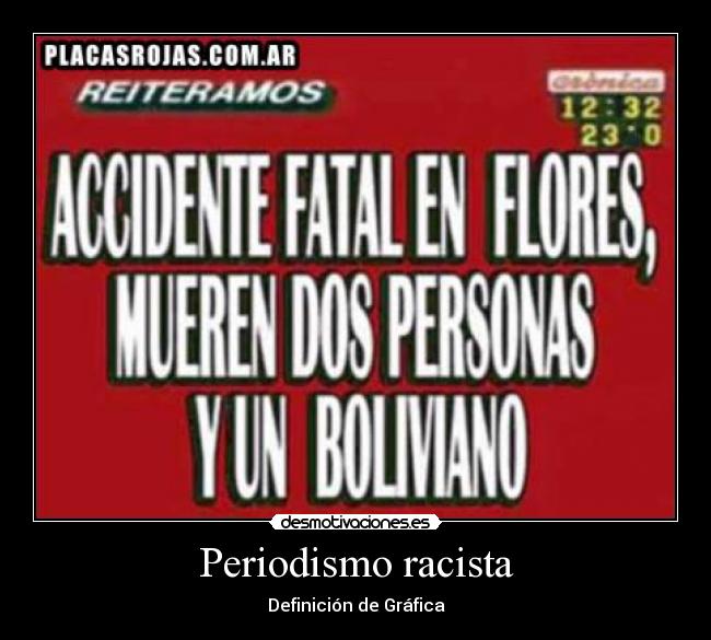 Periodismo racista -