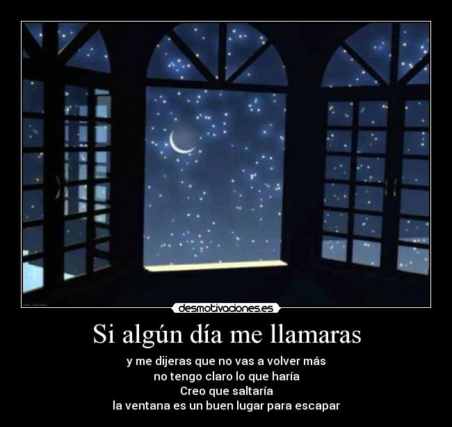 Si algún día me llamaras -