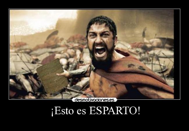 ¡Esto es ESPARTO! -
