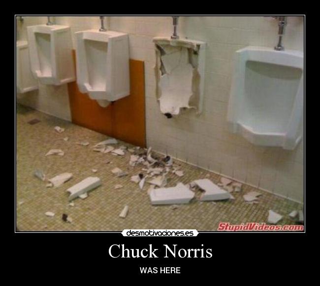 Chuck Norris - WAS HERE