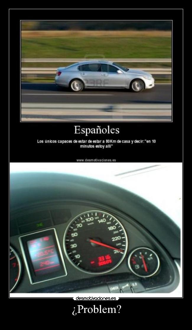 carteles respuestaaudicocheautopistadgtexceso velocidad desmotivaciones