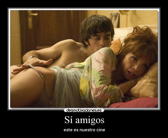 Sí amigos -