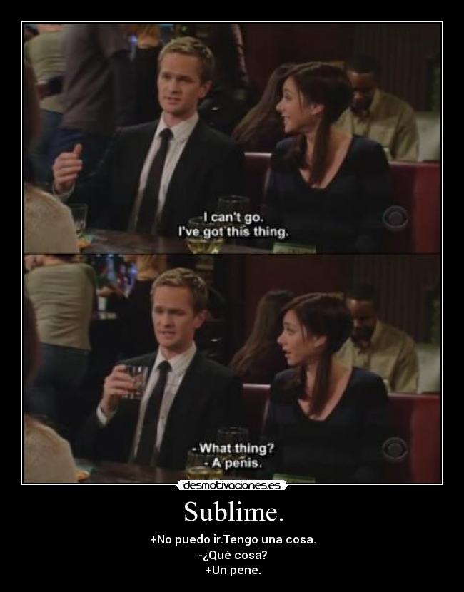 carteles barney stinson como conoci vuestra madre lily sublime desmotivaciones