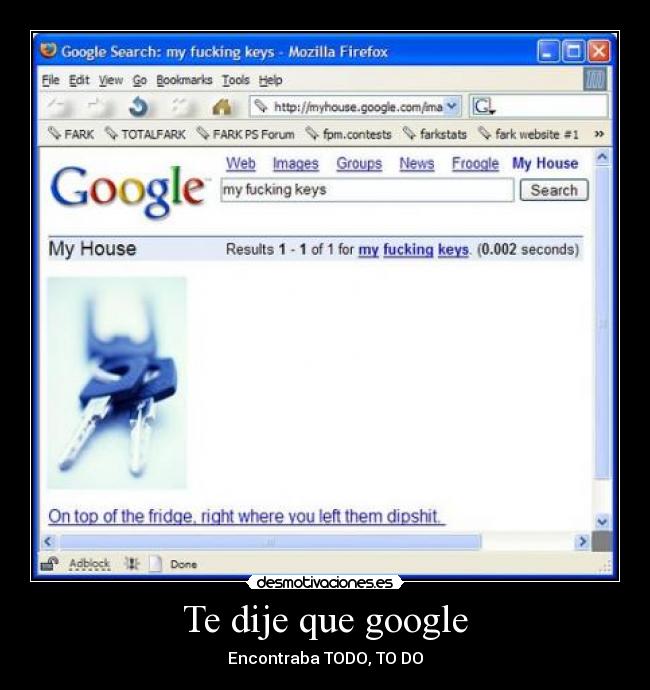 Te dije que google - 