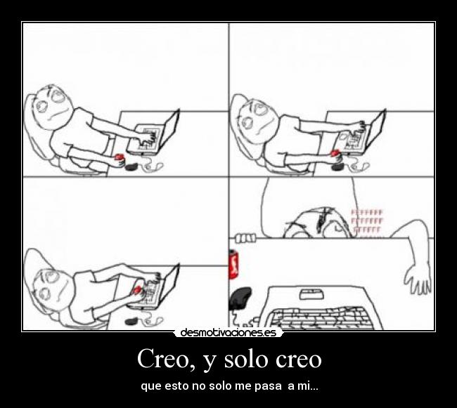 Creo, y solo creo - 