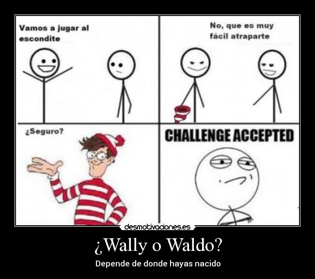 ¿Wally o Waldo? - Depende de donde hayas nacido