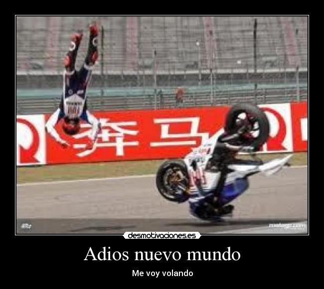 Adios nuevo mundo - Me voy volando