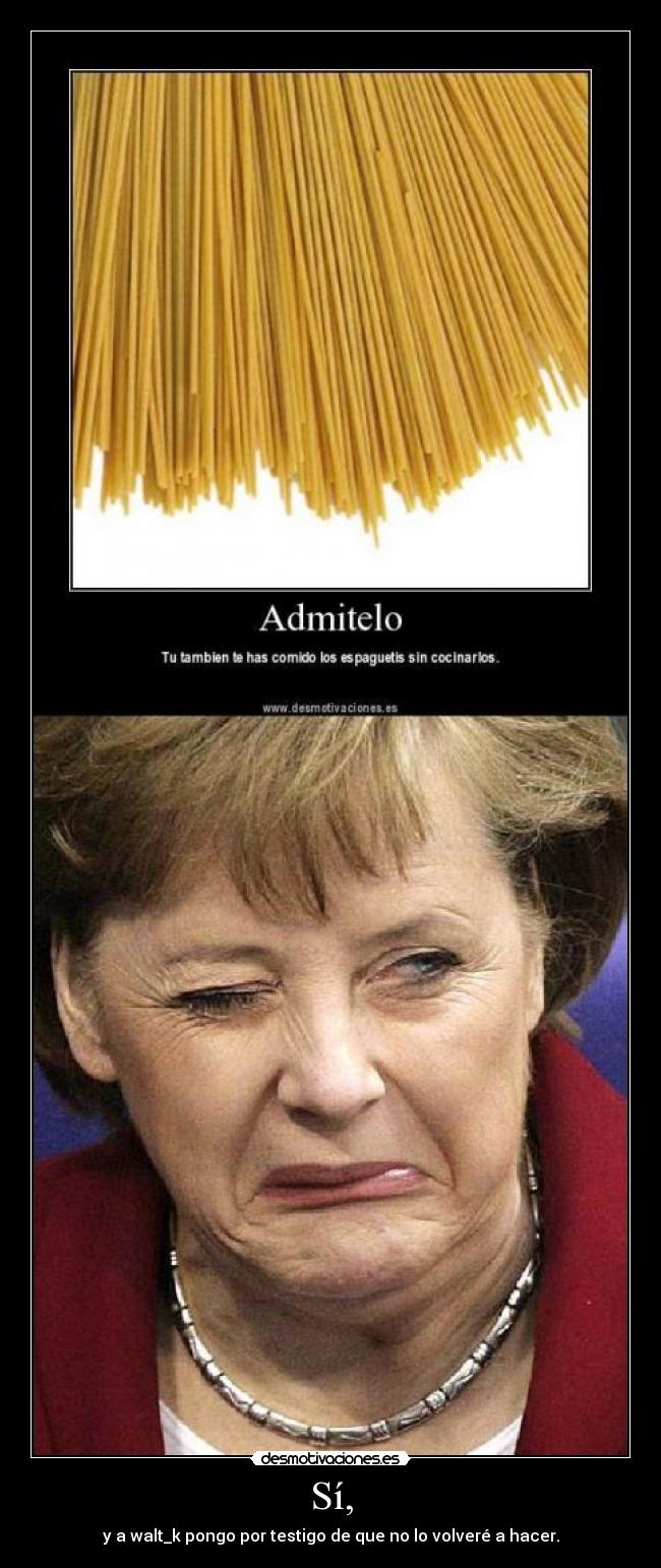 carteles si desmotivaciones