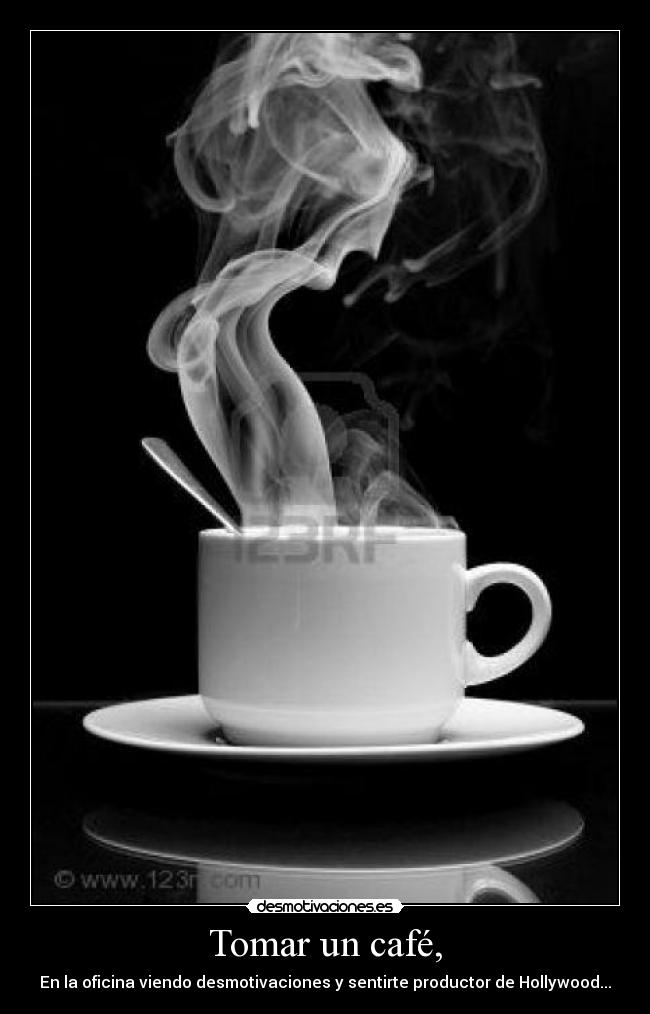 Tomar un café, - 