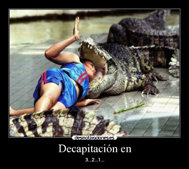 Decapitación en -