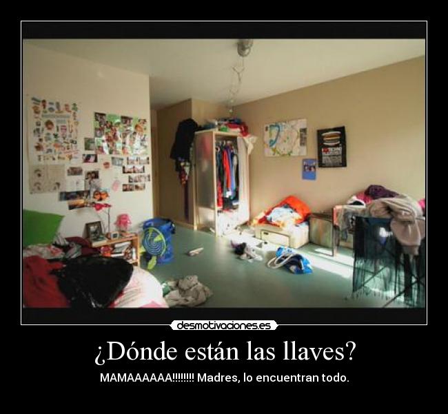 ¿Dónde están las llaves? -