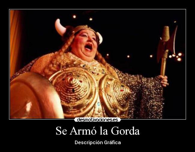 Se Armó la Gorda -
