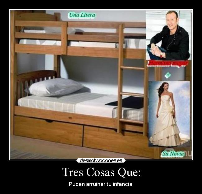 Tres Cosas Que: - 
