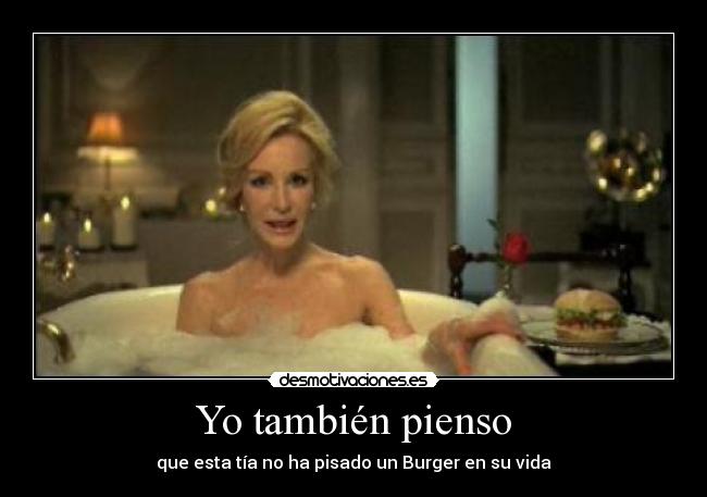 Yo también pienso -