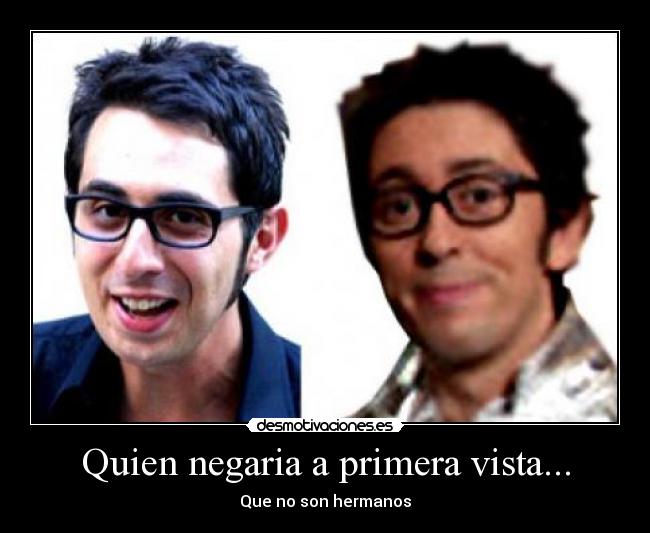 Quien negaria a primera vista... - 