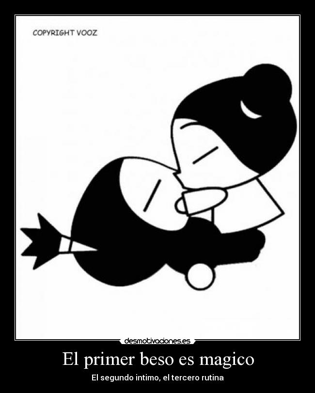 El primer beso es magico -