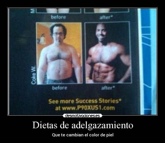 Dietas de adelgazamiento - Que te cambian el color de piel