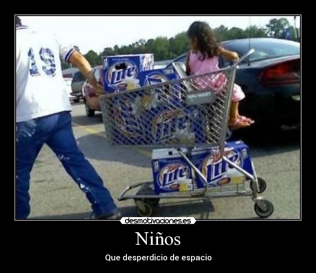 Niños - Que desperdicio de espacio