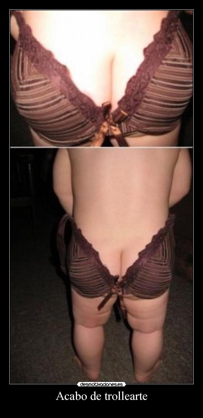 Acabo de trollearte -