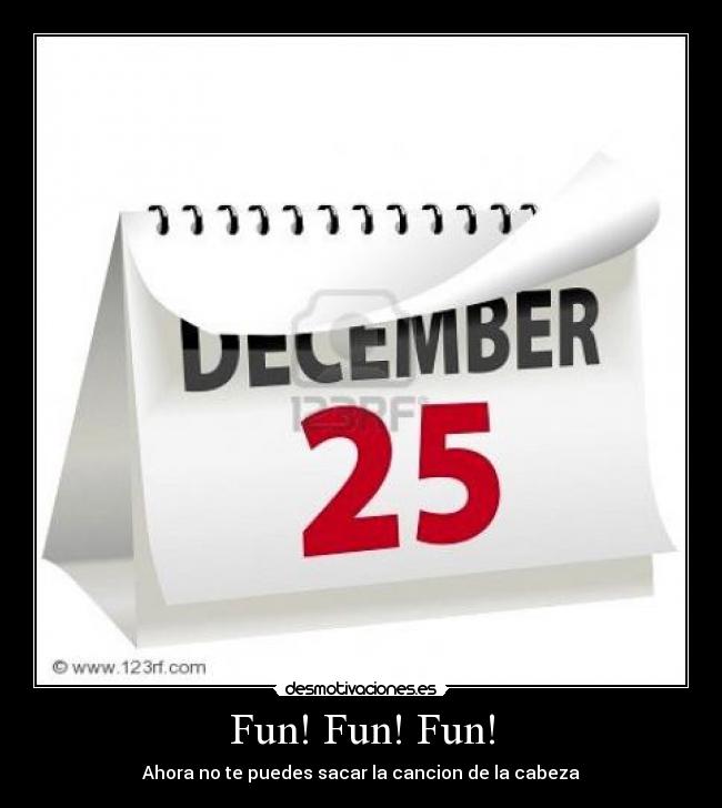 Fun! Fun! Fun! - Ahora no te puedes sacar la cancion de la cabeza