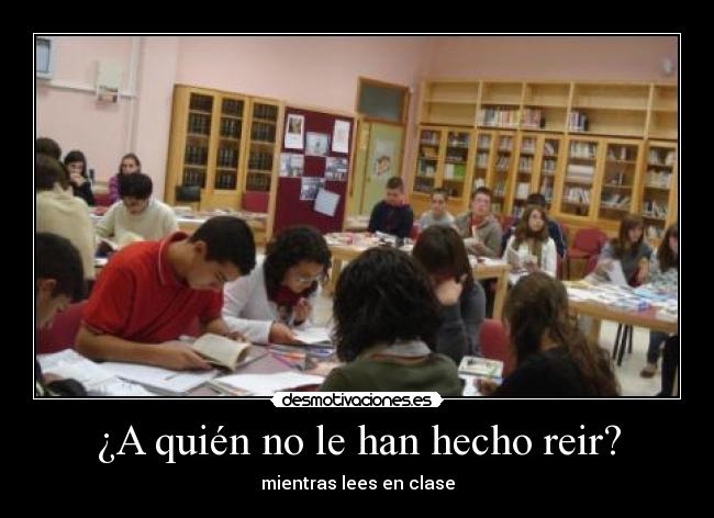 ¿A quién no le han hecho reir? - 