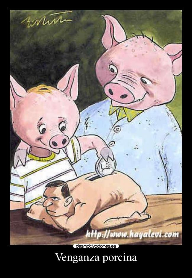 Venganza porcina -