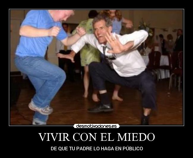 VIVIR CON EL MIEDO - 