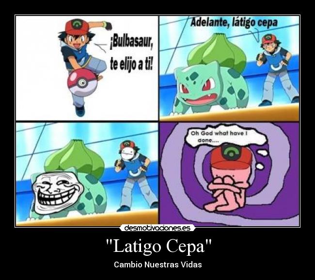 Latigo Cepa - Cambio Nuestras Vidas