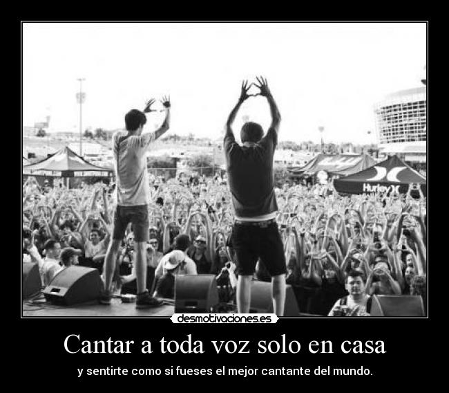 Cantar a toda voz solo en casa -