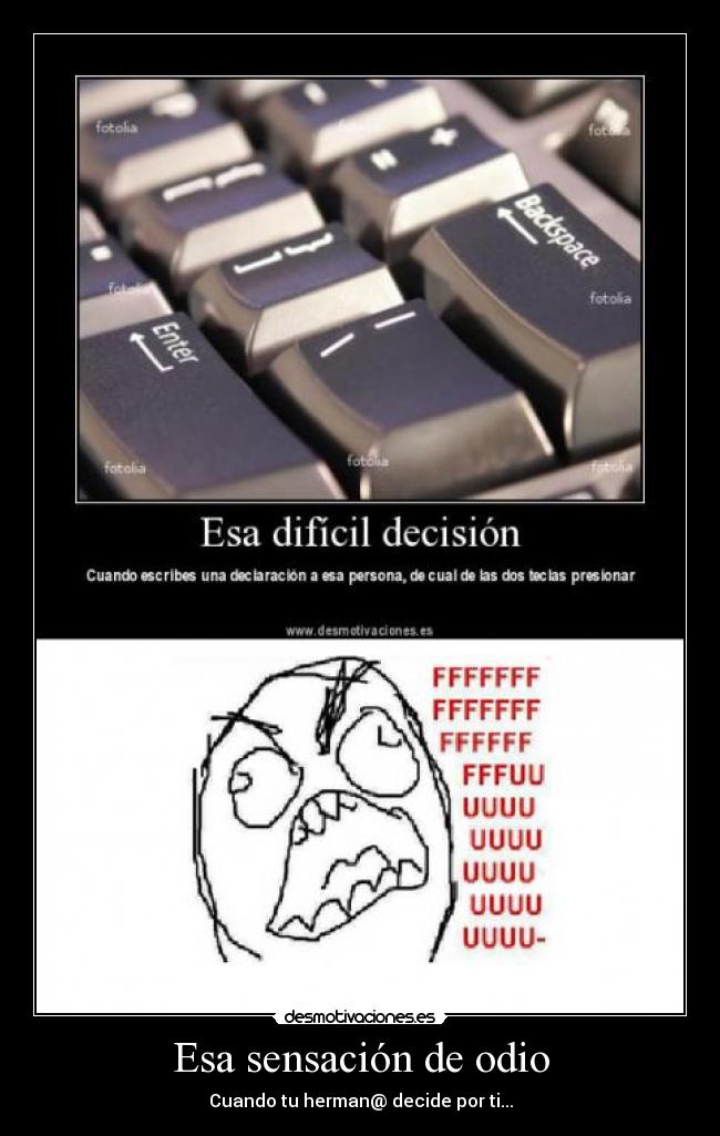 Esa sensación de odio - 