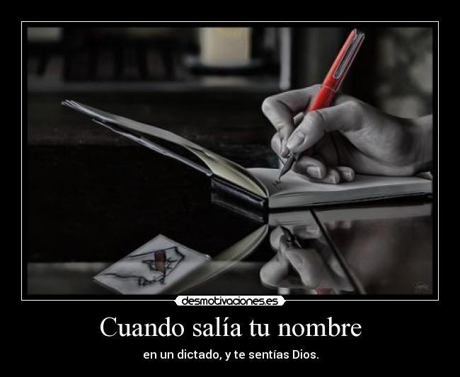 Cuando salía tu nombre -