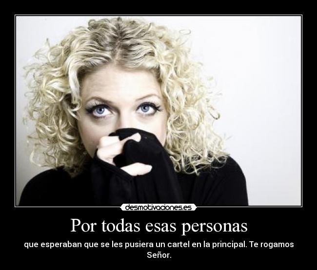Por todas esas personas -