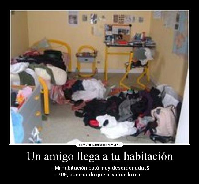 Un amigo llega a tu habitación - 