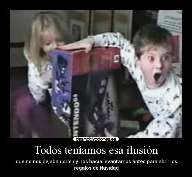 Todos teníamos esa ilusión - 