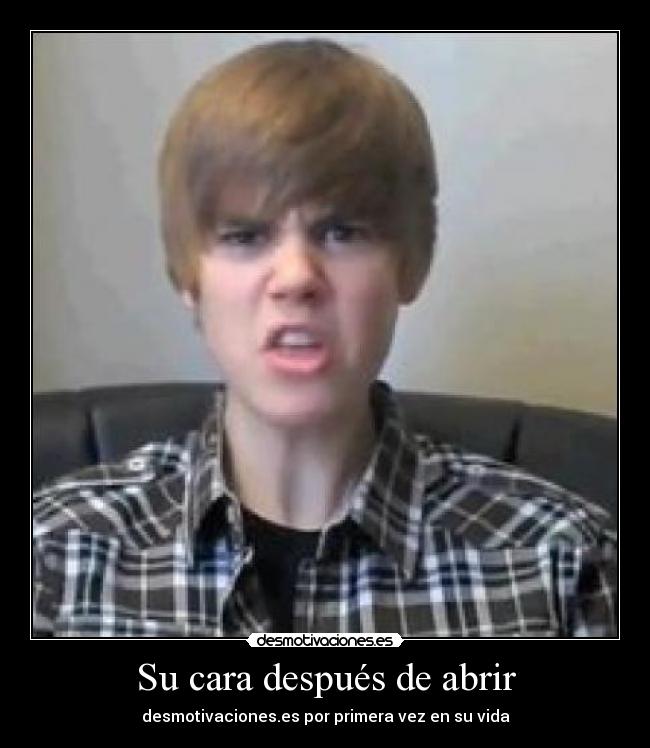 Su cara después de abrir - desmotivaciones.es por primera vez en su vida