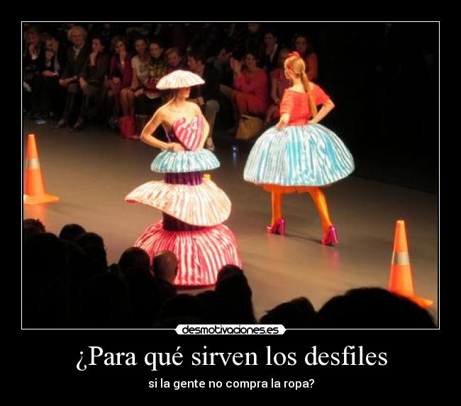 ¿Para qué sirven los desfiles -