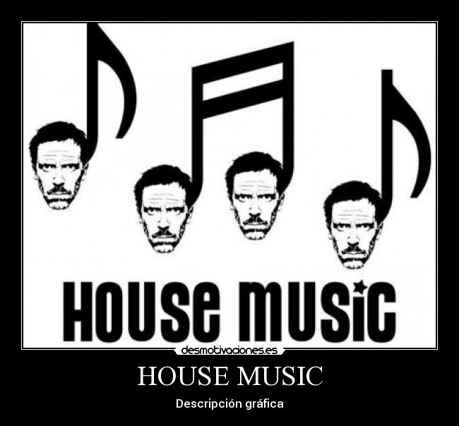HOUSE MUSIC - 
