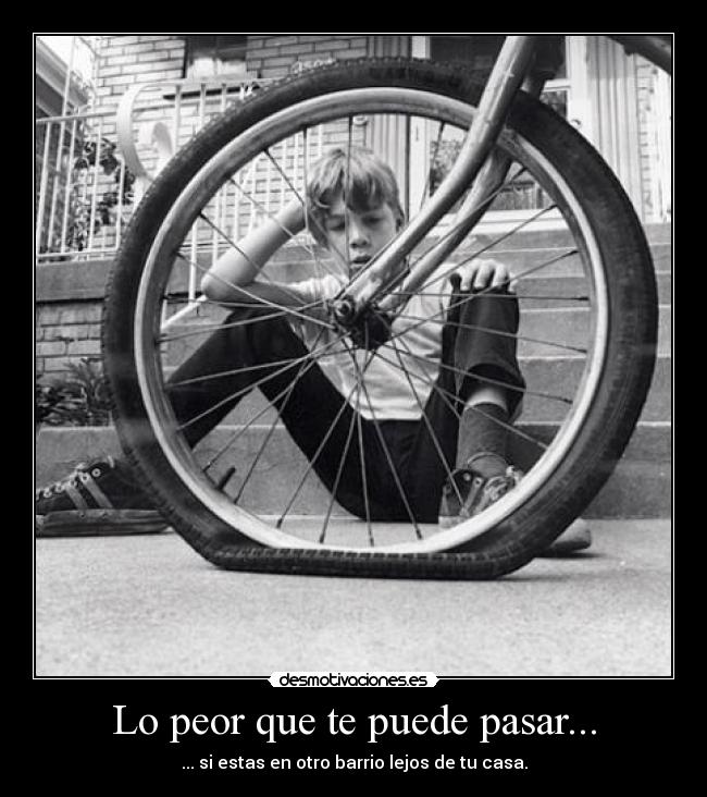Lo peor que te puede pasar... - 