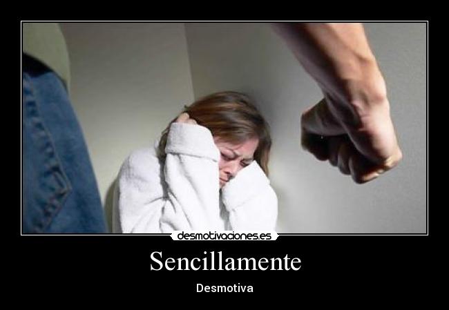 Sencillamente -
