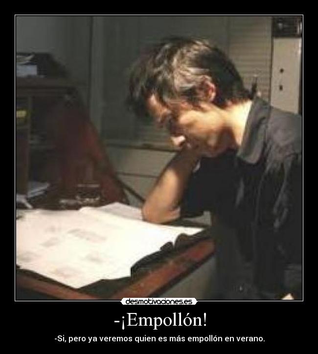 carteles empollon desmotivaciones