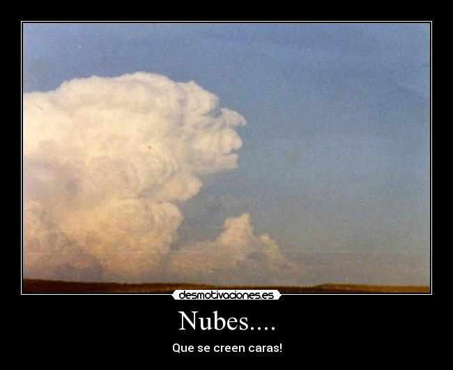 Nubes.... -