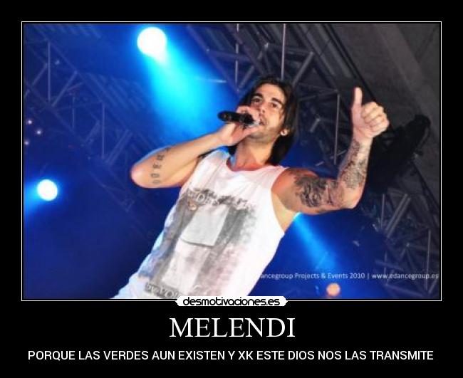 MELENDI - 