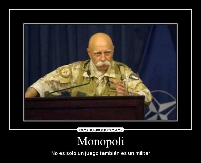 Monopoli - No es solo un juego también es un militar