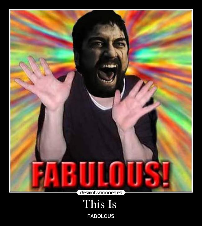 This Is - FABOLOUS!