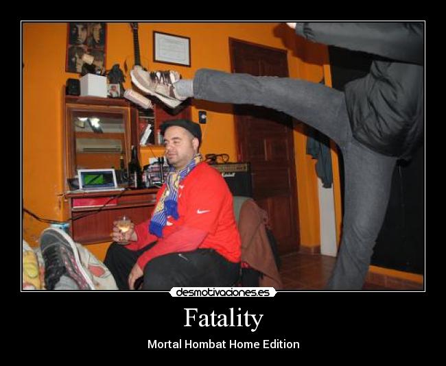 Fatality -