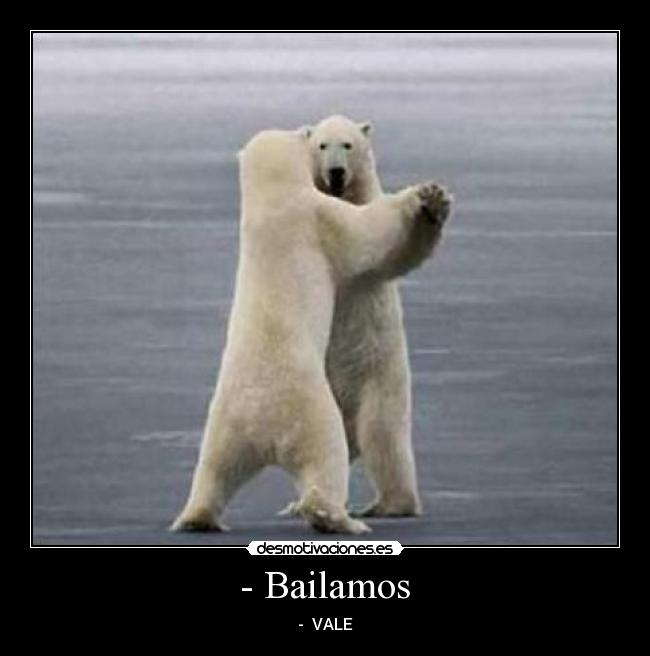  - Bailamos  - 