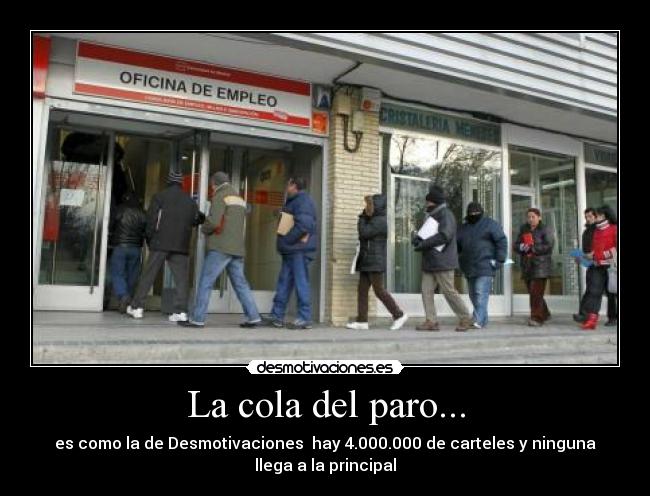La cola del paro... - 