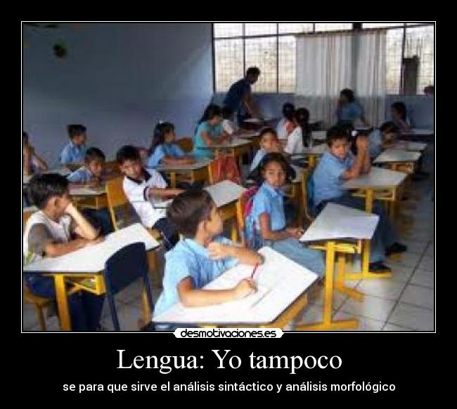 Lengua: Yo tampoco - 