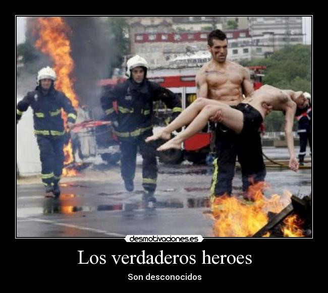Los verdaderos heroes -