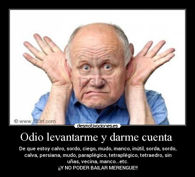 Odio levantarme y darme cuenta -